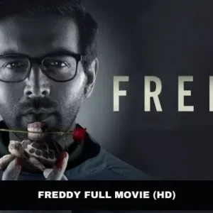 Read more about the article Freddy Download Filmyzilla 720p, 480p, 300MB and 900M movie leaked online